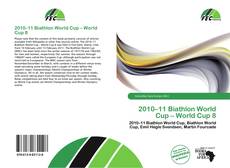 Capa do livro de 2010–11 Biathlon World Cup – World Cup 8 