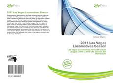 Buchcover von 2011 Las Vegas Locomotives Season