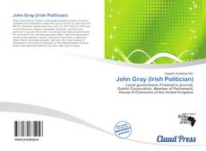 John Gray (Irish Politician)的封面