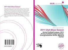 2011 Utah Blaze Season kitap kapağı