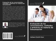 Copertina di Evaluación de los conocimientos, actitudes y prácticas en materia de inmunización