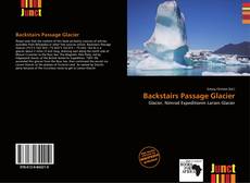 Copertina di Backstairs Passage Glacier