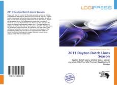 Capa do livro de 2011 Dayton Dutch Lions Season 
