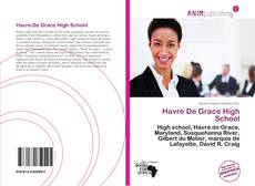 Couverture de Havre De Grace High School