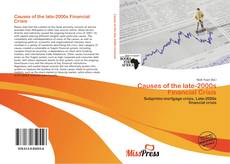 Portada del libro de Causes of the late-2000s Financial Crisis