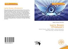 Bookcover of Larry Rosen (Producer)