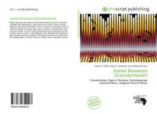 Bookcover of James Bowman (Countertenor)
