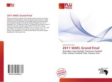 Bookcover of 2011 WAFL Grand Final
