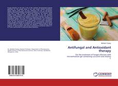 Bookcover of Antifungal and Antioxidant therapy