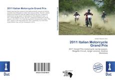 Copertina di 2011 Italian Motorcycle Grand Prix