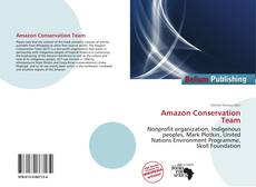 Bookcover of Amazon Conservation Team