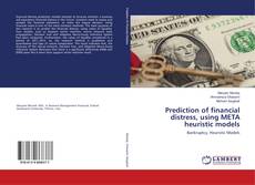 Capa do livro de Prediction of financial distress, using META heuristic models 