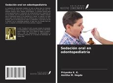 Couverture de Sedación oral en odontopediatría