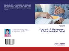 Buchcover von Economics & Management, A Quick Start (User Guide)