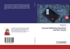 Обложка Current Reflective Practices and ELT Issues