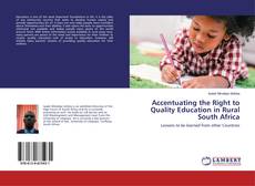 Couverture de Accentuating the Right to Quality Education in Rural South Africa