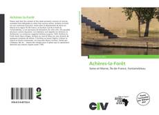 Portada del libro de Achères-la-Forêt