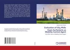Copertina di Evaluation of CO2-Philic Foam Surfactants as Mobility Control Agent