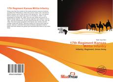 Обложка 17th Regiment Kansas Militia Infantry