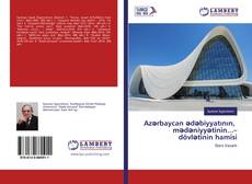 Azərbaycan ədəbiyyatının, mədəniyyətinin...– dövlətinin hamisi kitap kapağı