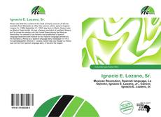 Buchcover von Ignacio E. Lozano, Sr.