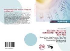 Borítókép a  Economic Research Institute for ASEAN and East Asia - hoz