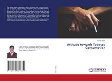 Copertina di Attitude towards Tobacco Consumption