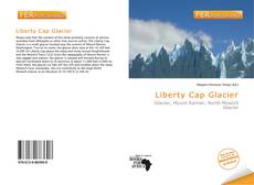 Bookcover of Liberty Cap Glacier