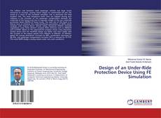 Capa do livro de Design of an Under-Ride Protection Device Using FE Simulation 