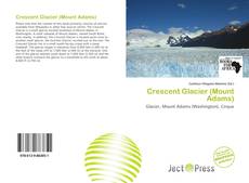 Crescent Glacier (Mount Adams) kitap kapağı