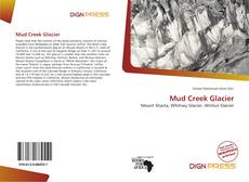 Couverture de Mud Creek Glacier
