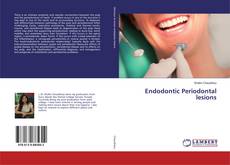Bookcover of Endodontic Periodontal lesions