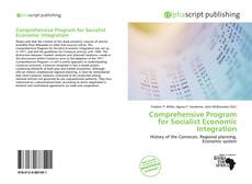 Bookcover of Comprehensive Program for Socialist Economic Integration
