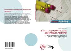 Bookcover of Environmental Protection Expenditure Accounts