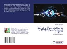 Copertina di Role of Artificial Intelligence in COVID-19 pandemic and Ageism