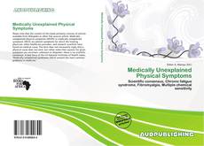 Portada del libro de Medically Unexplained Physical Symptoms