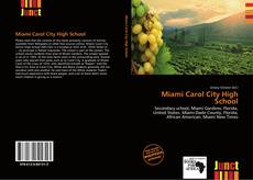 Borítókép a  Miami Carol City High School - hoz