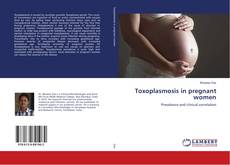 Bookcover of Toxoplasmosis in pregnant women