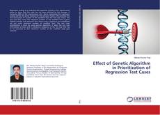 Обложка Effect of Genetic Algorithm in Prioritization of Regression Test Cases