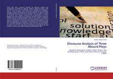 Copertina di Discourse Analysis of Three Absurd Plays