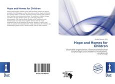 Bookcover of Hope and Homes for Children