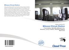 Mikawa Chiryū Station的封面