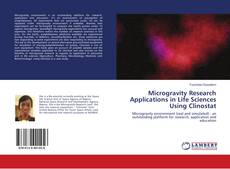 Bookcover of Microgravity Research Applications in Life Sciences Using Clinostat