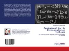 Bookcover of Application of Story in Developing Korean Textbooks