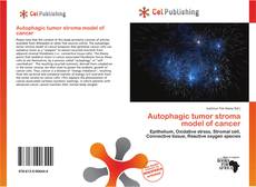 Обложка Autophagic tumor stroma model of cancer