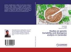 Borítókép a  Studies on genetic Variability and divergence analysis in Coriander - hoz