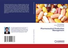Copertina di Pharmaceutical Production Management