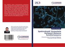 Bookcover of Spektroskopik Yöntemlerle Kompozit Malzeme Karakterizasyonu