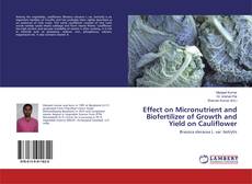 Buchcover von Effect on Micronutrient and Biofertilizer of Growth and Yield on Cauliflower