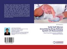 Buchcover von Solid Self Micron Emulsifying Drug Delivery System of Rosuvastatin
